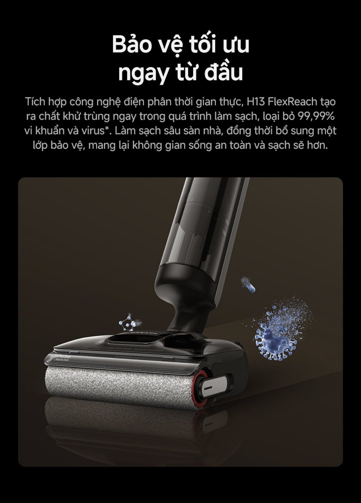 Dreame H13 FlexReach gập nghiêng 180°