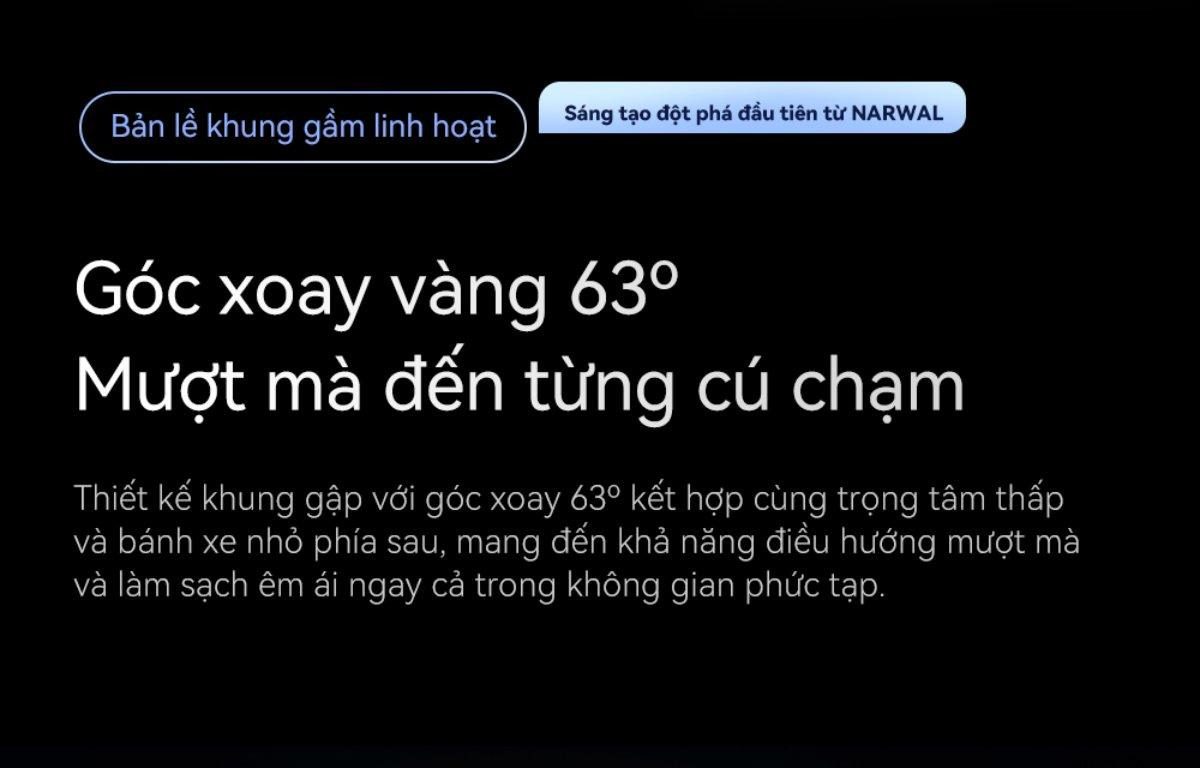 Narwal S20 gập nghiêng 180°