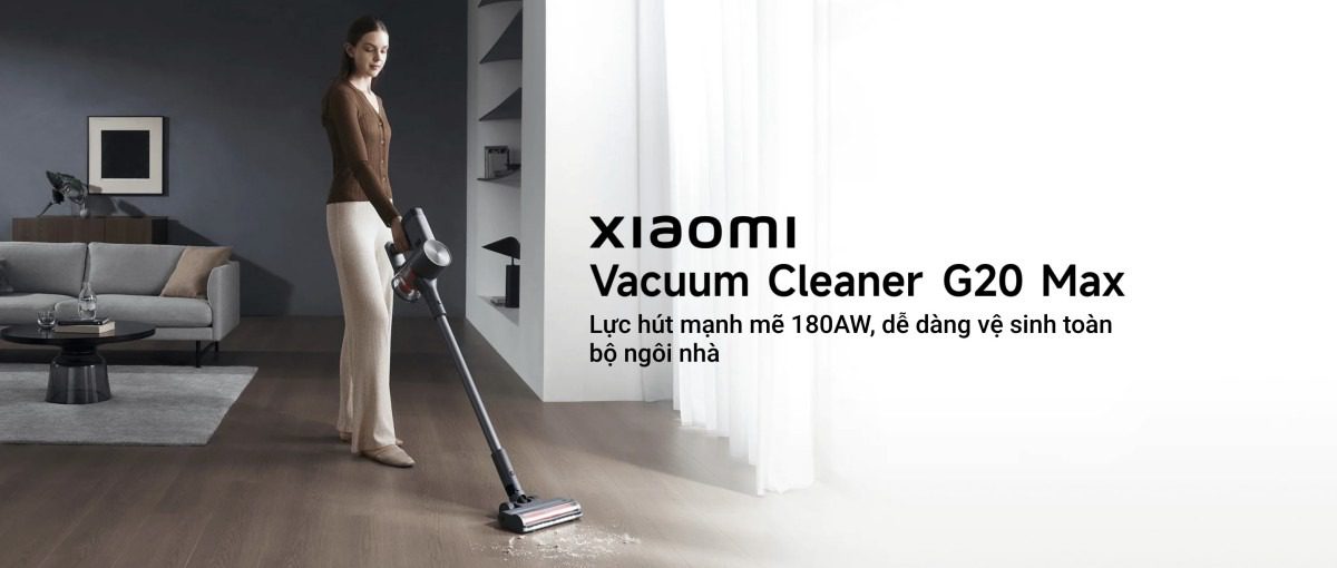 Máy hút bụi cầm tay không dây Xiaomi Vacuum Cleaner G20 Max