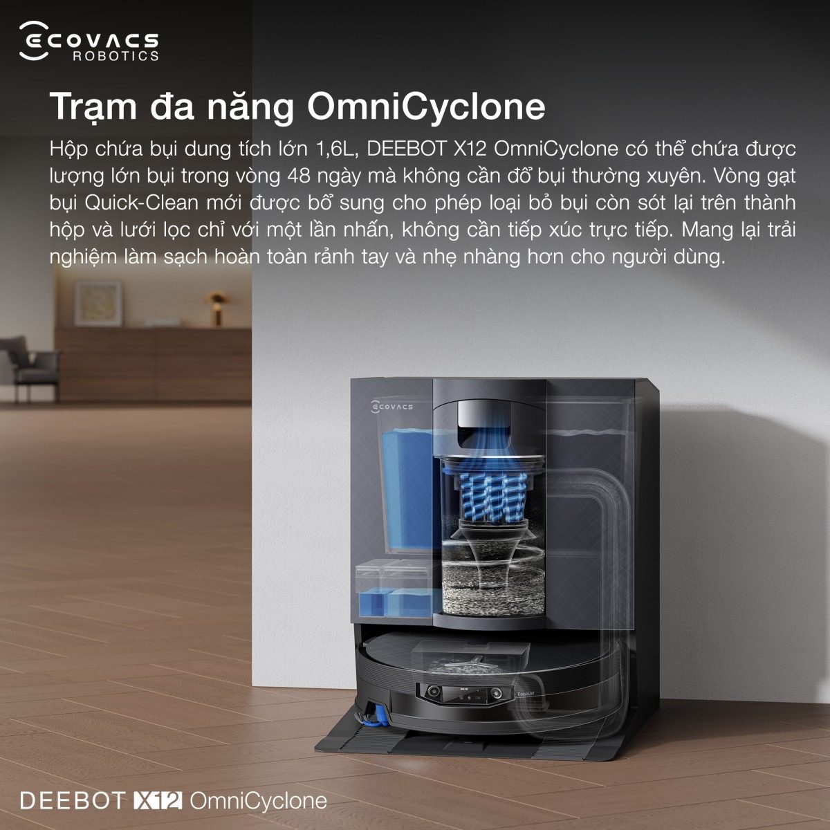 Robot hút bụi Ecovacs X12 OmniCyclone